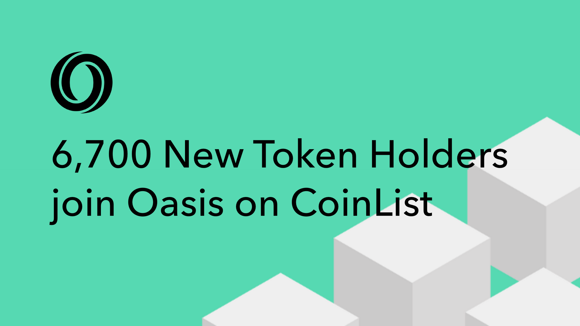 6,700 New Token Holders Join Oasis on CoinList