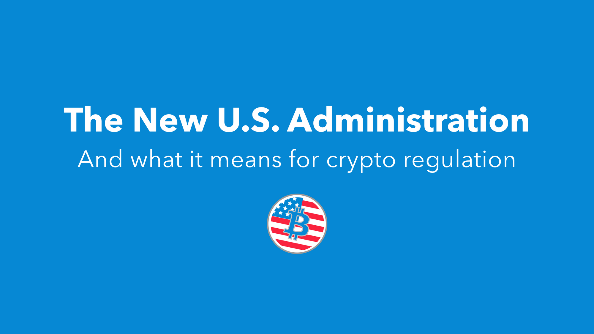 What Biden’s Administration Means for US Crypto Regulation