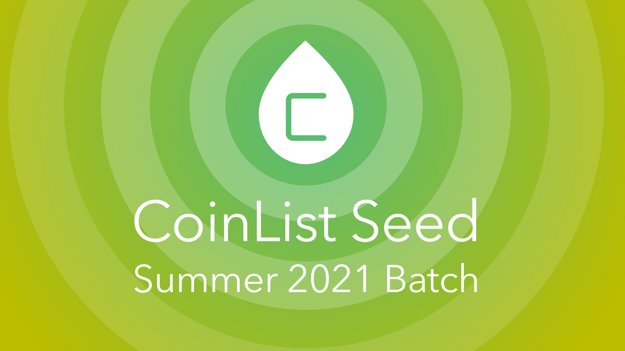 Applications Open for CoinList Seed Summer 2021 Batch