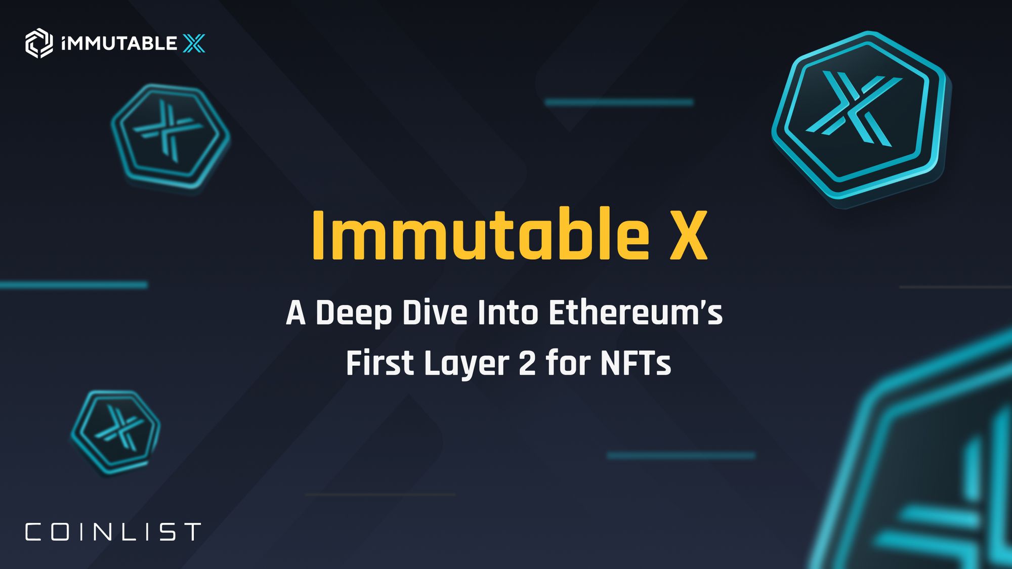 A Deep Dive Into Immutable X: The First Layer 2 For NFTs