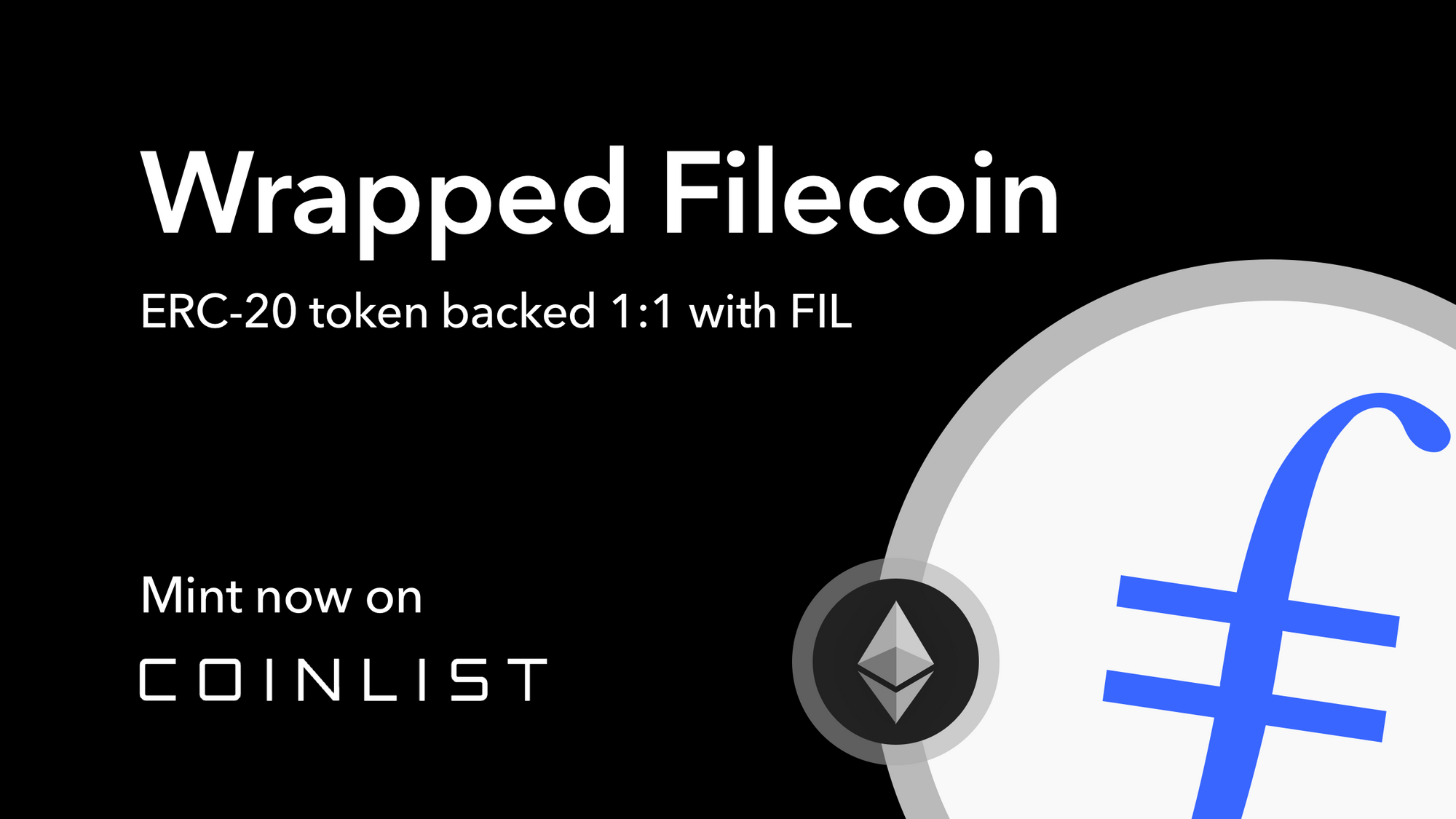 Introducing Wrapped Filecoin (EFIL) Minting on CoinList