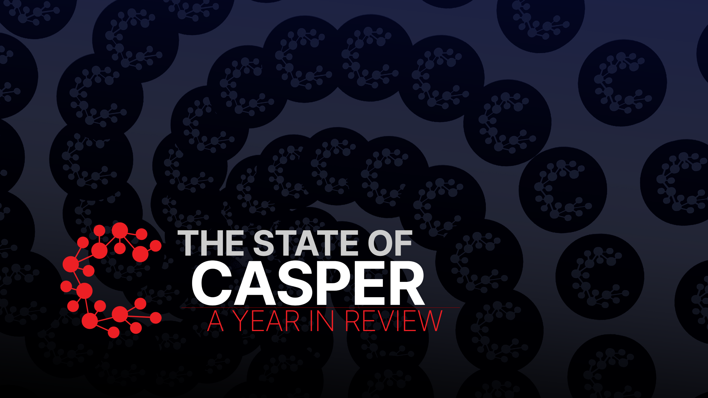 The State of Casper: A Year in Review