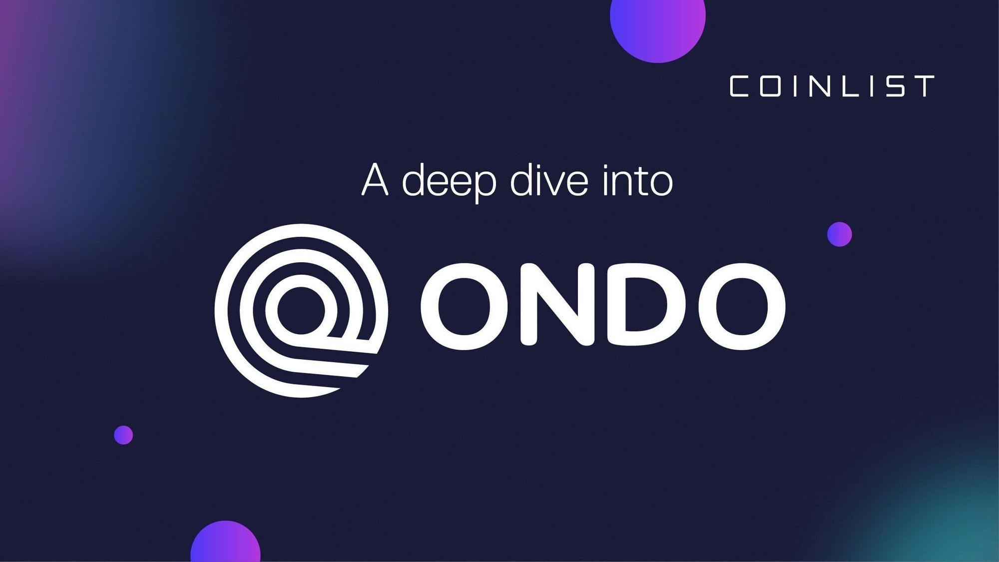 A Deep Dive Into Ondo: Decentralized Investment Banking