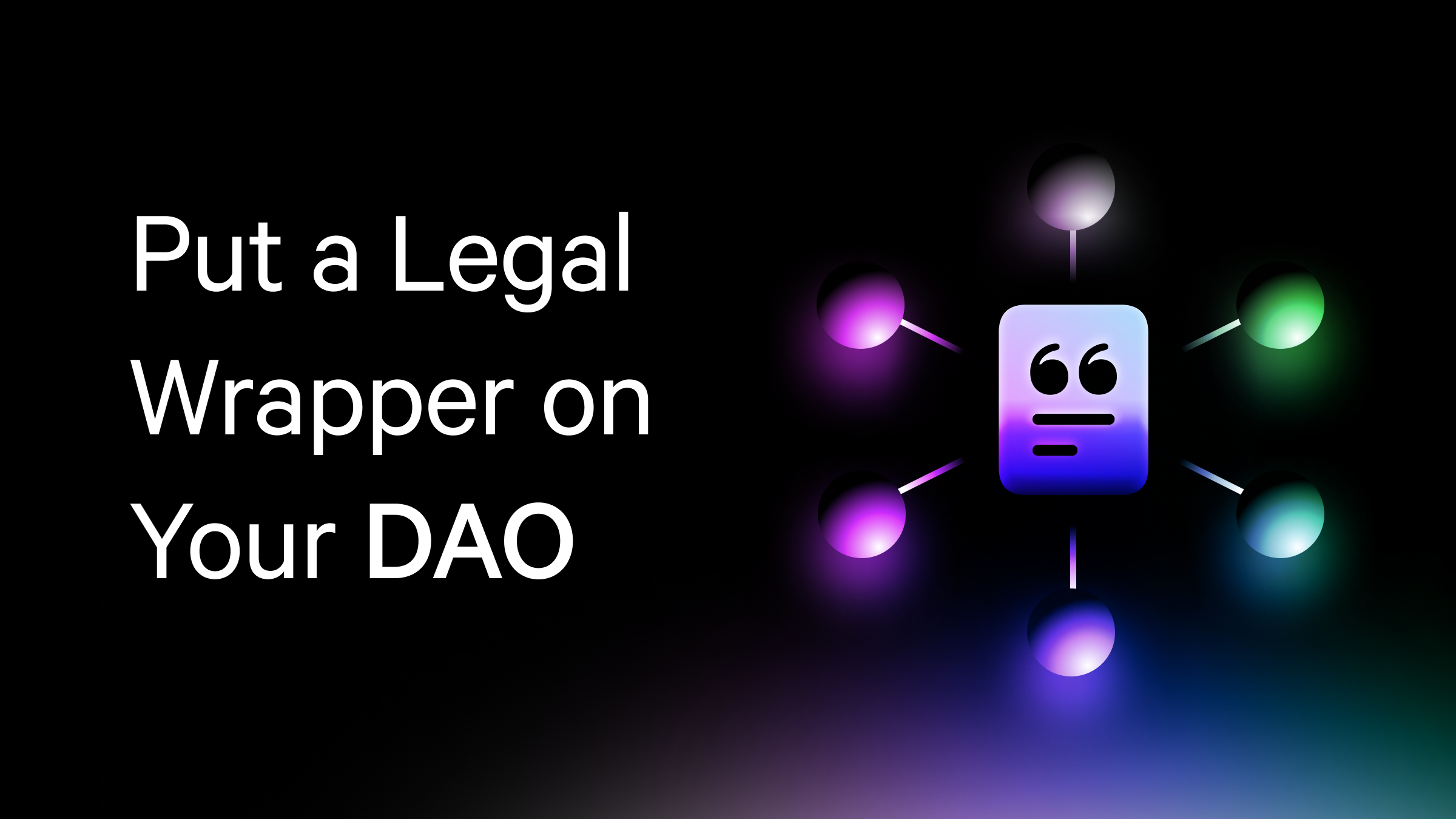 Spooky Ooki Why You Should Put A Legal Wrapper On Your DAO