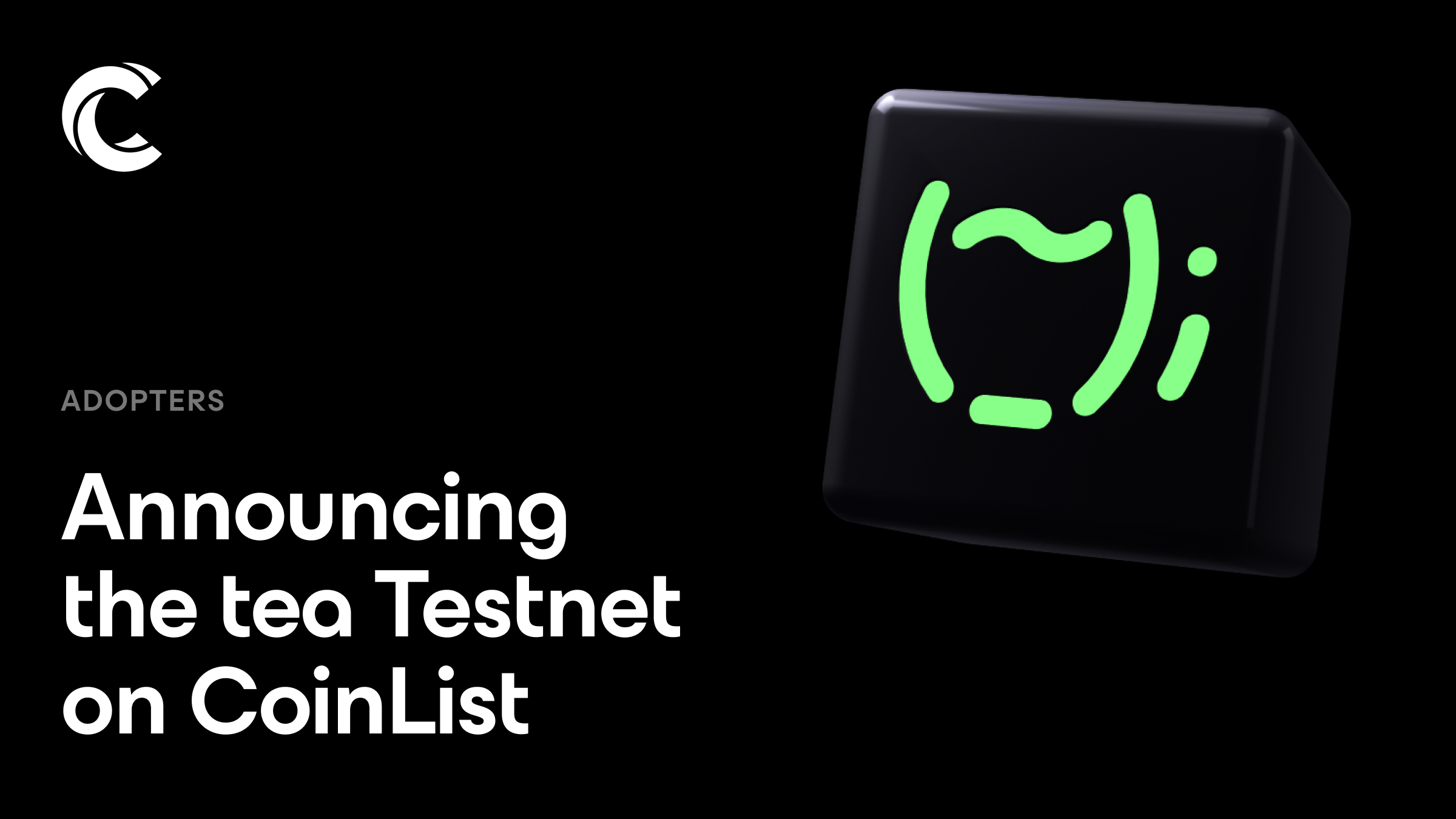 Announcing the tea Testnet on CoinList